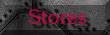 Stores